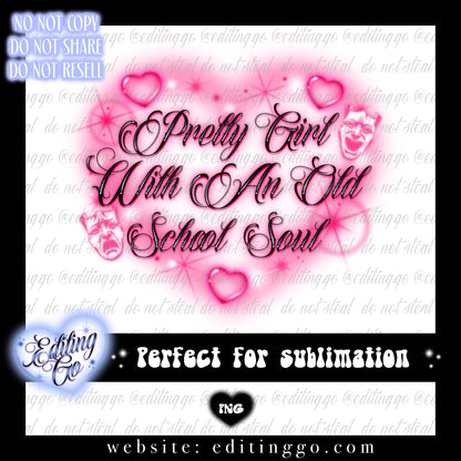 Pretty Girl With An Old School Soul