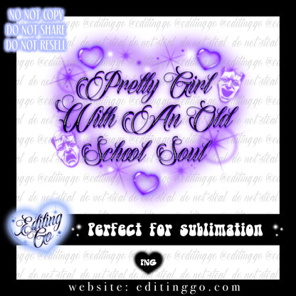 Pretty Girl With An Old School Soul